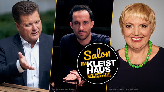 Grafik mit drei Portraitfotos. Sie zeigen von links nach rechts: Jürgen Dusel, den Behindertenbeauftragten der Bundesregierung, Claudia Roth, Vizepräsidentin des deutschen Bundestags und Pianist Igor Levit. In der Mitte rechts das Logo:Salon im Kleisthaus